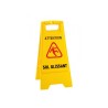 Panneau "Attentions sols glissants"