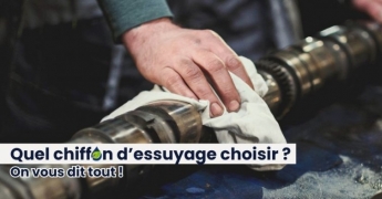 COMMENT CHOISIR LE CHIFFON D'ESSUYAGE IDEAL POUR UN USAGE PROFESSIONNEL ?